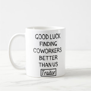 Funny gift For Coworker Going Away, gift Coffee Mug