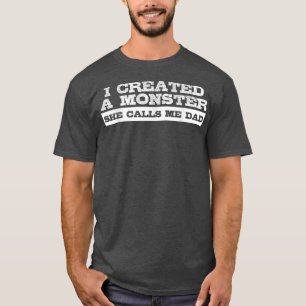 Funny Gift for Dad from Daughter First Father's Da T-Shirt