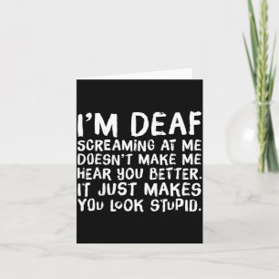 Funny Gift For Deaf People Hearing Joke Card