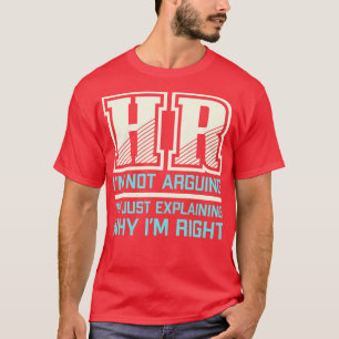 Funny Gift For HR Person Human Resources Worker Gi T-Shirt