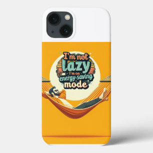 Funny Gift for Lazy People Design iPhone 13 Case