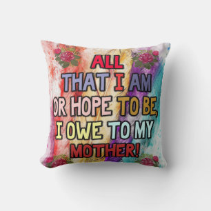 Funny Gift For Mum   Funny Quotes To Mummy   Cushion