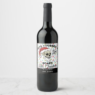 Funny Gift Have Yourself A Scary Little Christmas Wine Label
