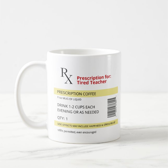 Funny Gift Idea For Teacher Coffee Lover Rx  Coffee Mug (Left)