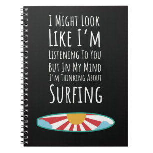 Funny Gift Ideas For Surfers Surfing Fun Joke Notebook