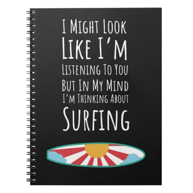 Funny Gift Ideas For Surfers Surfing Fun Joke Notebook (Front)