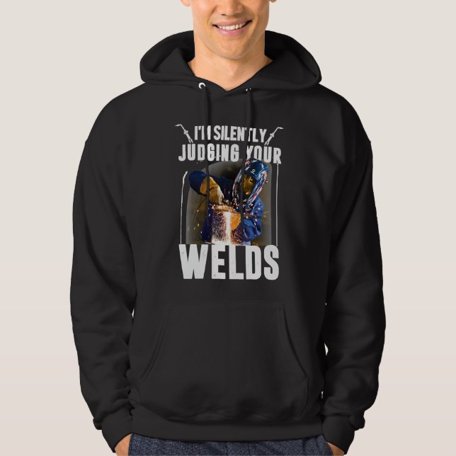 Funny Gift Welder Tee I'm Silently Judging Your We (Front)