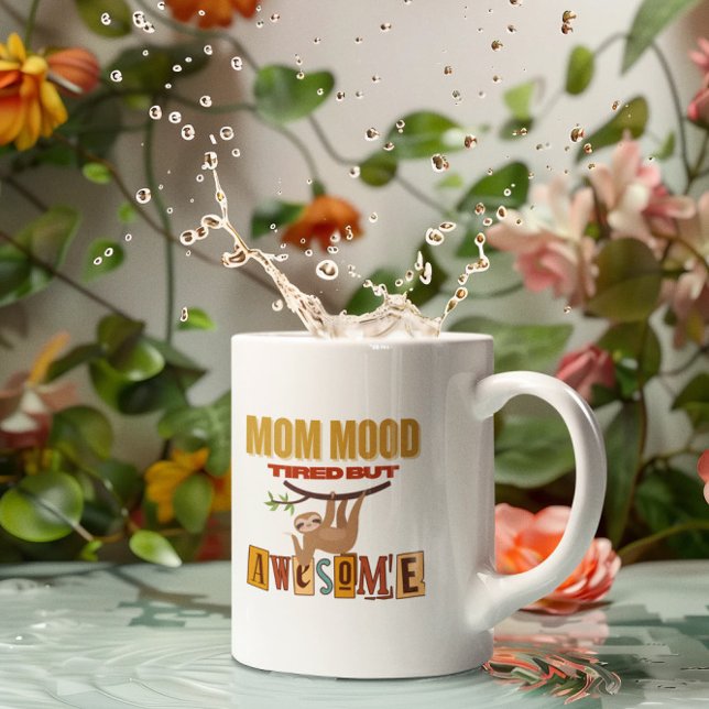 Funny Giftful Mum Shirt – Cute Sloth MomMood Coffee Mug (Creator Uploaded)