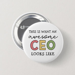 Funny Gifts for CEO   Awesome CEO Boss Gifts 6 Cm Round Badge