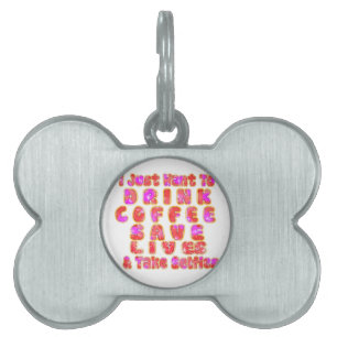 Funny Gifts for Coffee Lovers Pet Name Tag