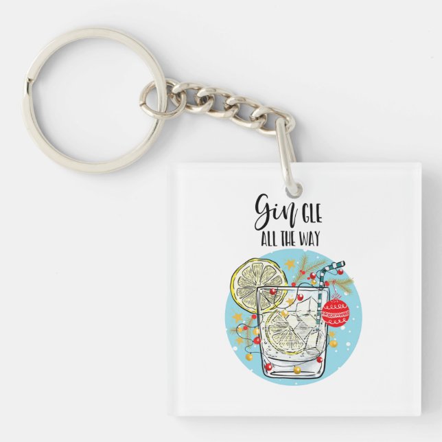 funny Gin christmas card jingle all the way Key Ring (Front)