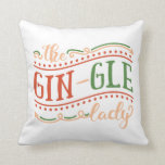 Funny Gin-gle Lady Christmas | Throw Pillow<br><div class="desc">For further customisation, please click the "Customise" button and use our design tool to modify this template. If the options are available, you may change text and image by simply clicking on "Edit/Remove Text or Image Here" and add your own. Thank you and may you have the most wonderful holiday...</div>