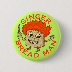 Funny Ginger Bread Man Christmas Pun 6 Cm Round Badge