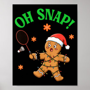 Funny Gingerbread Badminton Christmas Cookie Oh Sn Poster