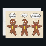 Funny Gingerbread Everything is Fine Holiday Card<br><div class="desc">Funny gingerbread men in parody, spoof, to the bunny rabbits that says "My butt hurts". These 3 funny gingerbread men cookies with speech bubbles. The first gingerbread man has a bite on his leg and he says: "My Leg Hurts!", the other one has a bite on his ear and he...</div>