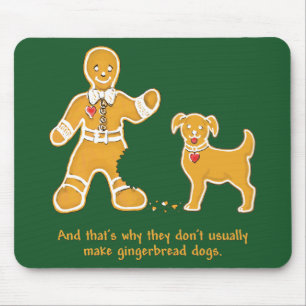 Funny Gingerbread Man and Dog for Christmas Mouse Pad