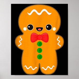Funny Gingerbread Man Christmas Men Women Adult Yo Poster