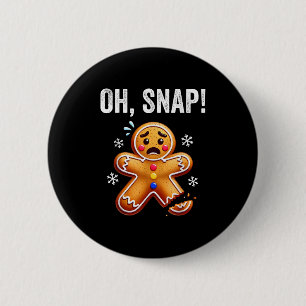 Funny Gingerbread Man Christmas Xmas Oh Snap Ginge 6 Cm Round Badge