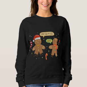 Funny Gingerbread Man - Cute Christmas Cookie Ging Sweatshirt