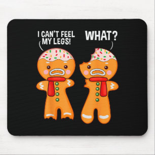 Funny Gingerbread Man Ginger Bread Men Christmas X Mouse Pad