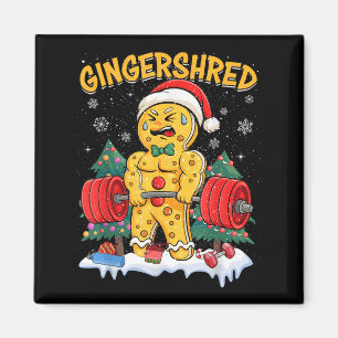 Funny Gingerbread Man Gingershred Gym Bodybuilding Magnet