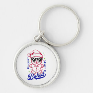 Funny Gingerbread Man - Let's Get Baked Key Ring