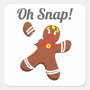 Funny Gingerbread Man Oh Snap Christmas Gift Square Sticker