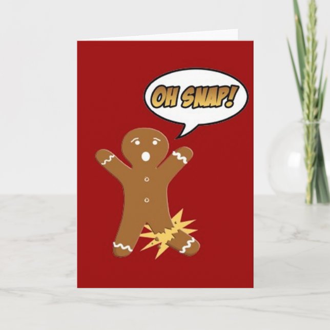 Funny Gingerbread OH SNAP Christmas Card (Front)