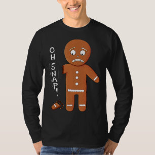Funny Gingerbread Oh Snap Christmas Pun T-Shirt