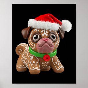Funny Gingerbread Pug Christmas Womens Mens Kids D Poster