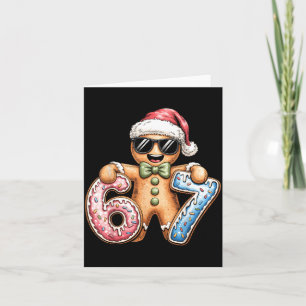 Funny Gingerbread Six Seven 67 Ice Cream Drip Chri Card