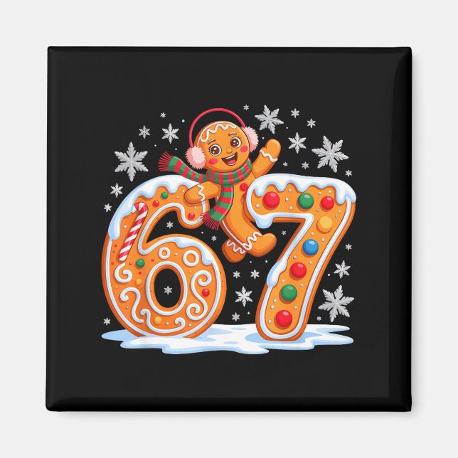 Funny Gingerbread Six Seven 67 Ice Cream Drip Chri Magnet (Front)