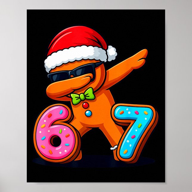 Funny Gingerbread Six Seven 67 Ice Cream Drip Chri Poster (Front)