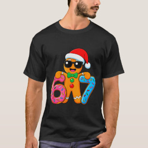 Funny Gingerbread Six Seven 67 Ice Cream Drip Chri T-Shirt