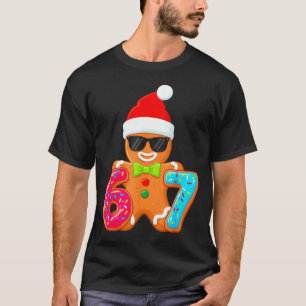 Funny Gingerbread Six Seven 67 Ice Cream Drip Chri T-Shirt