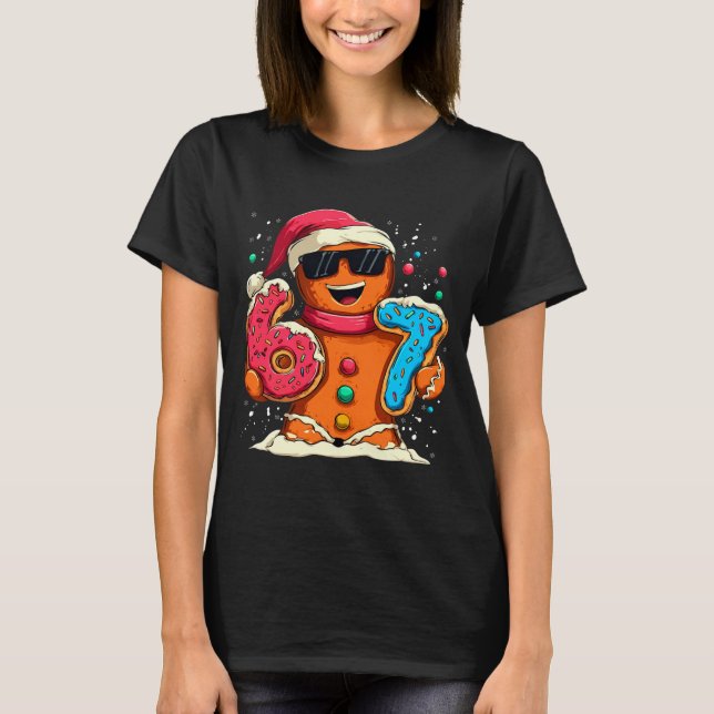 Funny Gingerbread Six Seven 67 Ice Cream Drip Chri T-Shirt (Front)