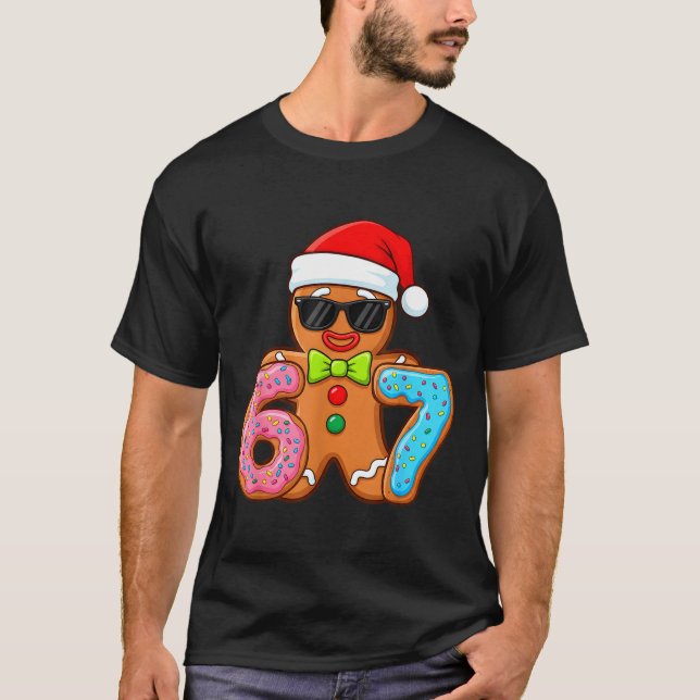 Funny Gingerbread Six Seven 67 Ice Cream Drip Chri T-Shirt (Front)