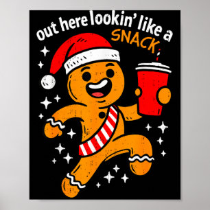 Funny Gingerbread Snack Christmas Xmas Teens Girls Poster
