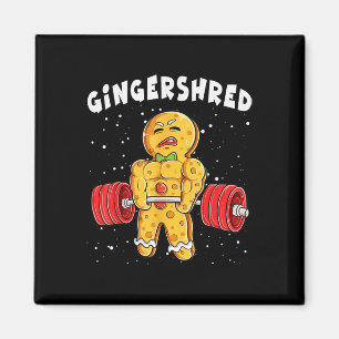 Funny Gingerbread Xmas Deadlift Tee Uni-adults Magnet