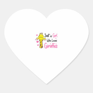 Funny Giraffe Girl Just A Girl Who Loves Giraffes Heart Sticker