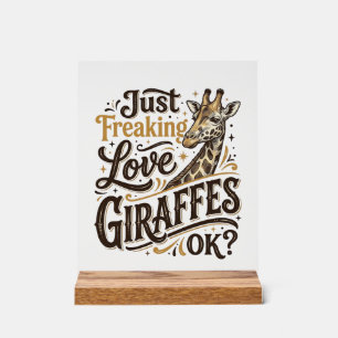 Funny Giraffe Lover Vintage Typography Shirt Desig Acrylic Sign