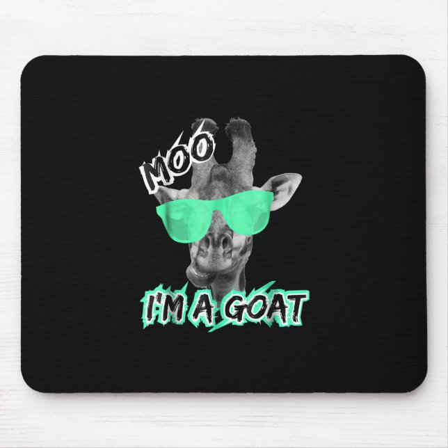 Funny Giraffe  Moo Im A Goat Cute Zoo Animal Mouse Pad (Front)