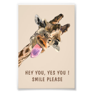 Funny Giraffe Poster Hey You Smile Please