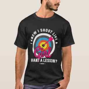 Funny Girl Archery Bow Hunting T-Shirt