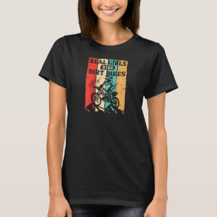 Funny Girl Dirt Bike For Women Sport Motor Bike Ri T-Shirt