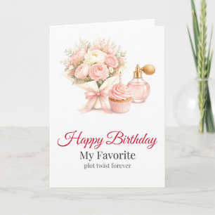 Funny Girlfriend Birthday Card My Favourite