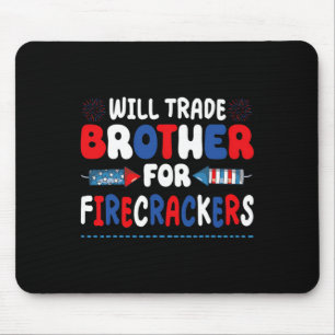 Funny Girls 4th Of July Kids Trade Sister For Fire Mouse Pad