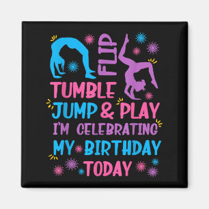 Funny Girls Gymnastics Birthday Themed Party Gift Magnet