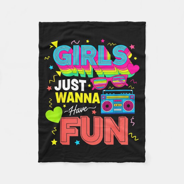 Funny Girls Just W Have Fun Awesome 70's 80's 90's Fleece Blanket (Front)