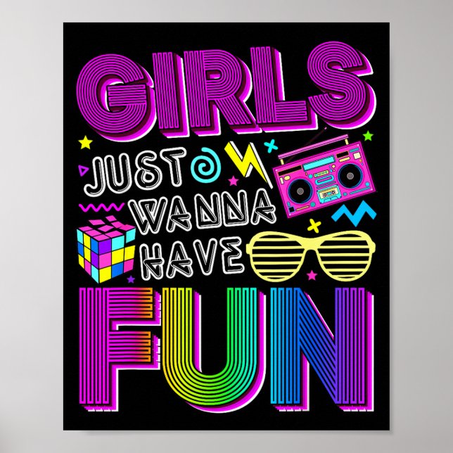 Funny Girls Just W Have Fun Awesome 70's 80's 90's Poster (Front)